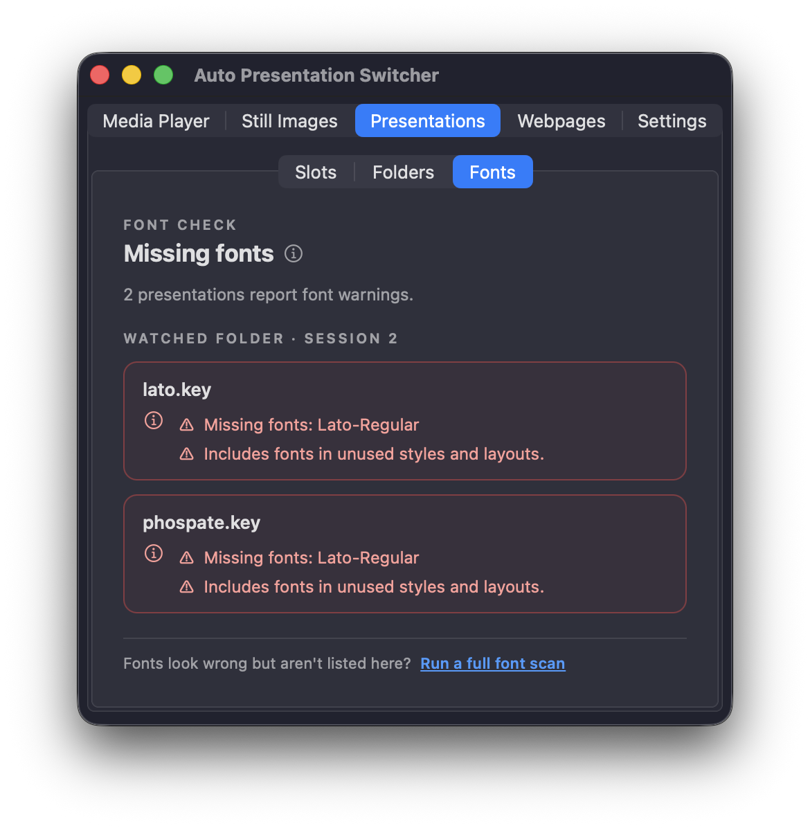 The Fonts tab in APS reporting missing fonts for two Keynote presentations in the watched folder